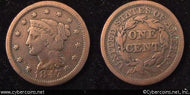 1847, VG Braided Hair Large Cent.
