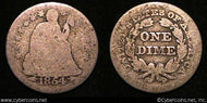 1854 Seated Dime, Grade= G4
