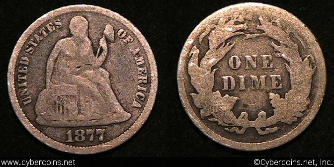 1877 Seated Dime, Grade= VG