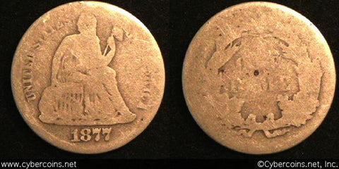 1877 Seated Dime, Grade= G/AG