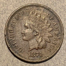 1874 Indian Cent, Grade= XF, corroded