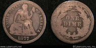 1877-CC Seated Dime, Grade= G