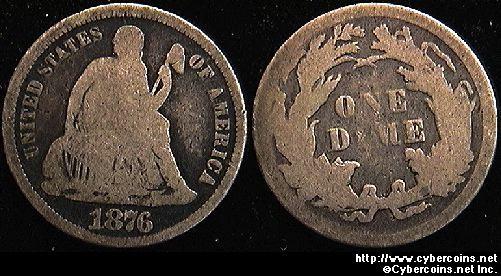 1876 Seated Dime, Grade= G