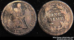 1876 Seated Dime, Grade= F